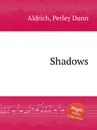 Shadows - P.D. Aldrich