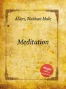 Meditation - N.H. Allen