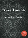 Oberto Fantaisie - Jean-Baptiste Arban