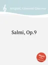 Salmi, Op.9 - G.G. Arrigoni