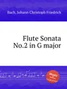 Flute Sonata No.2 in G major - J.C.F. Bach