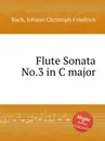 Flute Sonata No.3 in C major - J.C.F. Bach