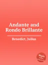 Andante and Rondo Brillante - J. Benedict