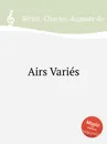 Airs Varies - C.-A. de Bériot