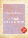 Inventio No.7 in E major - G. Bersanetti