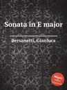 Sonata in E major - G. Bersanetti