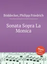 Sonata Sopra La Monica - Ph. F. Böddecker