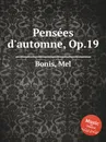 Pensees d'automne, Op.19 - M. Bonis
