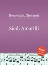 Siedi Amarilli - G. M. Bononcini