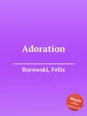 Adoration - F. Borowski