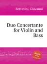 Duo Concertante for Violin and Bass - G. Bottesini