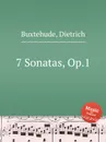7 Sonatas, Op.1 - D. Buxtehude