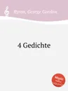 4 Gedichte - G. G. Byron