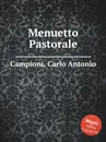 Menuetto Pastorale - C. A. Campioni