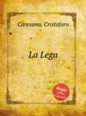 La Lega - C. Caresana