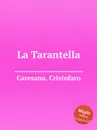 La Tarantella - C. Caresana