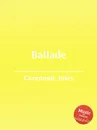 Ballade - J. Cazenaud