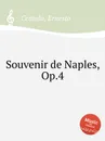 Souvenir de Naples, Op.4 - E. Centola