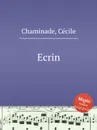 Ecrin - C. Chaminade