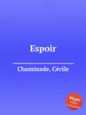Espoir - C. Chaminade