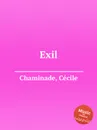 Exil - C. Chaminade