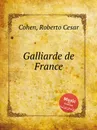 Galliarde de France - R.C. Cohen