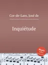 Inquietude - J. de Cor-de-Lass