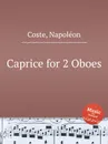 Caprice for 2 Oboes - N. Coste