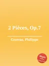 2 Pieces, Op.7 - Ph. Courras