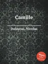 Camille - N. Dalayrac