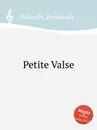 Petite Valse - P.J. Delmet