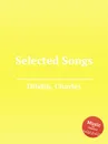 Selected Songs - Ch. Dibdin