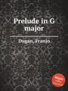 Prelude in G major - F. Dugan