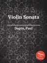 Violin Sonata - P. Dupin