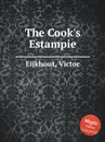 The Cook's Estampie - V. Eijkhout