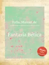 Fantasia Betica - M. de Falla