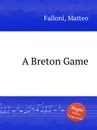 A Breton Game - M. Falloni