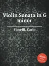 Violin Sonata in G minor - C. Fiorelli