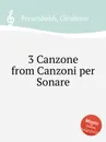 3 Canzone from Canzoni per Sonare - G. Frescobaldi