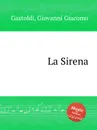 La Sirena - G.G. Gastoldi