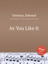 As You Like It - E. German