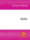 Suite - E. German
