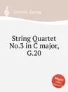 String Quartet No.3 in C major, G.20 - G. Gerson
