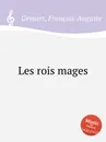 Les rois mages - F.A. Gevaert