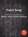 Faery Song - H.F. Gilbert