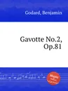 Gavotte No.2, Op.81 - B. Godard