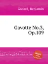 Gavotte No.3, Op.109 - B. Godard