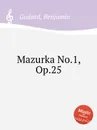 Mazurka No.1, Op.25 - B. Godard