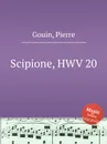 Scipione, HWV 20 - P. Gouin