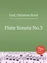 Flute Sonata No.3 - C.E. Graf